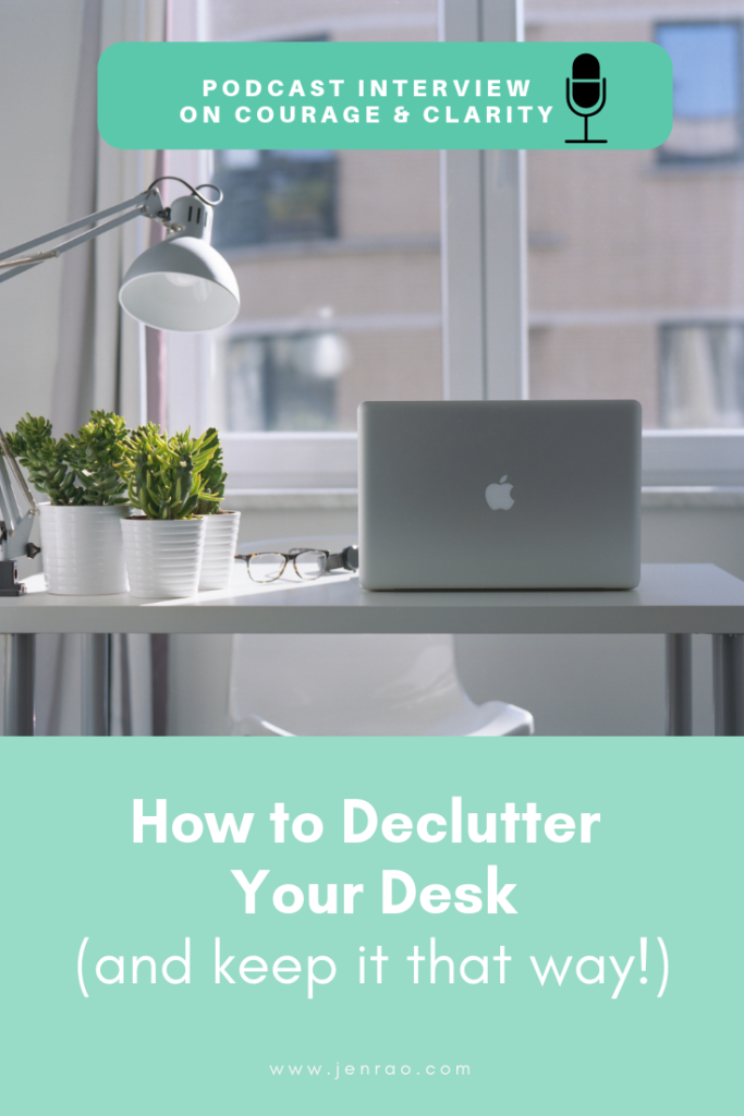 podcast interview, declutter home office, declutter your desk